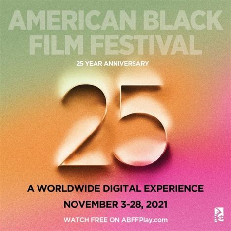 The American Black Film Festival Kicks Off Their Worldwide Digital ...