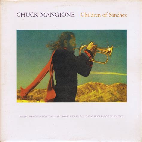 Chuck Mangione - Children Of Sanchez (Vinyl, LP, Album) | Discogs