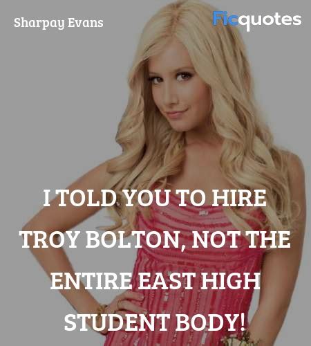 Sharpay Evans Quotes - High School Musical 2