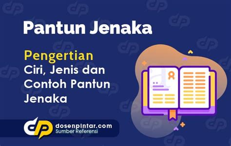 Pantun Jenaka Lengkap Terbaik Seru dan Lucu | dosenpintar.com