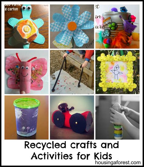 Recycled Crafts and Activities for Kids | Housing a Forest