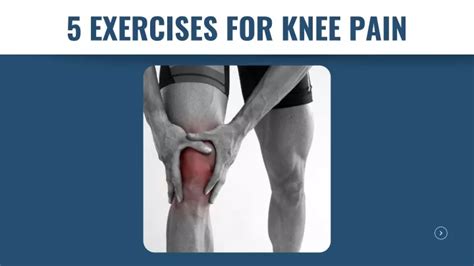 PPT - 5 EXERCISES FOR KNEE PAIN | Balaji Physiotherapy Clinic Noida ...