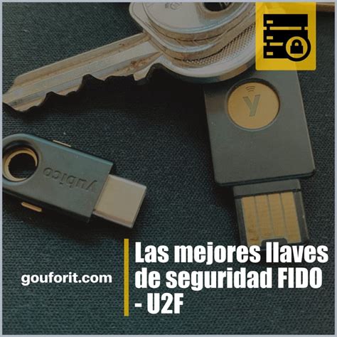 Las mejores llaves de seguridad FIDO - U2F