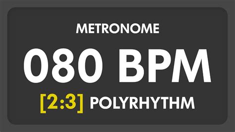 80 BPM - 2:3 PolyRhythm Metronome - YouTube