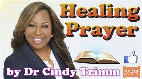 Prayer for healing by Dr. Cindy Trimm - YouTube | Prayers for healing, Prayers, Healing