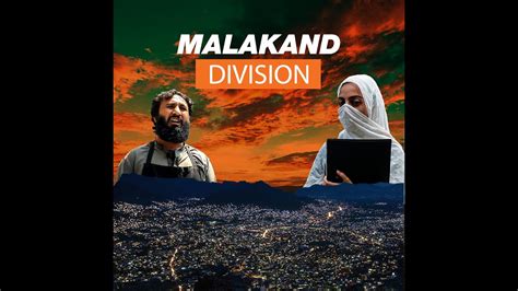 Malakand Division (Post Covid-19 Lockdown) - YouTube