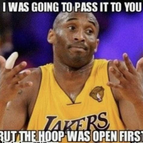 Pin by Red Bottoms Up on BlackMambaOut 8|24|2 | Funny basketball memes, Sports memes, Basketball ...