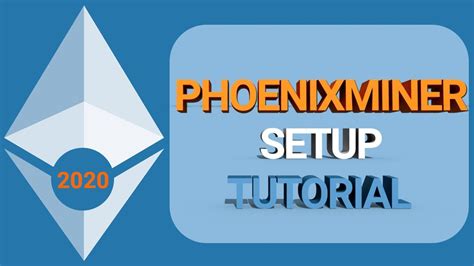 Phoenix Miner Setup [Easy Tutorial 2020] | Ethereum Mining - YouTube