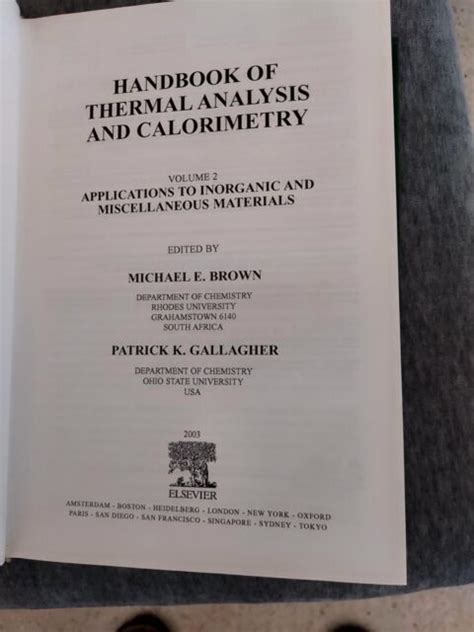 Handbook of Thermal Analysis and Calorimetry Ser.: Handbook of Thermal Analysis and Calorimetry ...