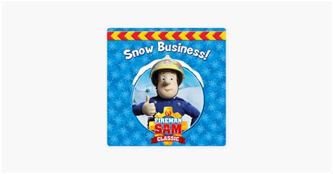 ‎Fireman Sam, Snow Business on iTunes