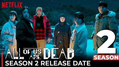 All Of Us Are Dead Season 2 Release Date, Trailer, New Cast & What To Expect!! - YouTube