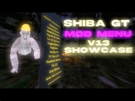 ShibaGT Mod Menu V13 Showcase!!! 4 PAGES!!! (Gorilla Tag) - YouTube