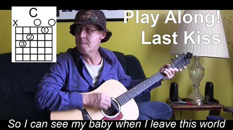 Last Kiss with Lyrics/Chords Acoustic Cover - P41 - YouTube