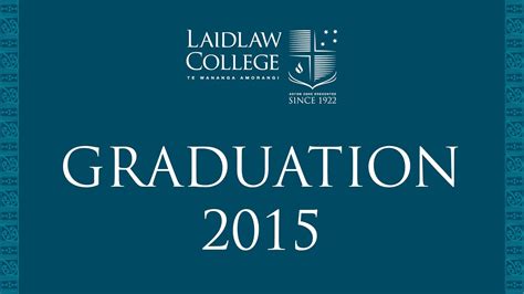 Laidlaw College Graduation 2015 - YouTube