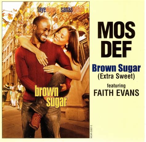 highest level of music: Mos Def Feat. Faith Evans - Brown Sugar (Extra Sweet) [Brown Sugar ...