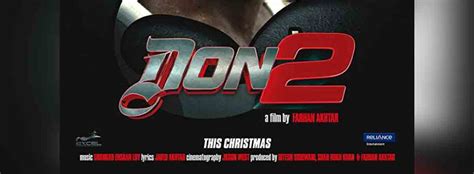 Don 2 - Movie | Cast, Release Date, Trailer, Posters, Reviews, News ...