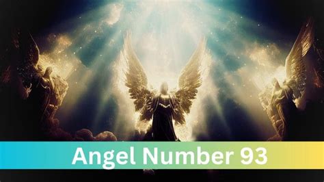 Angel Number 93: Meaning In Spiritual Growth, Numerology And Twin Flames