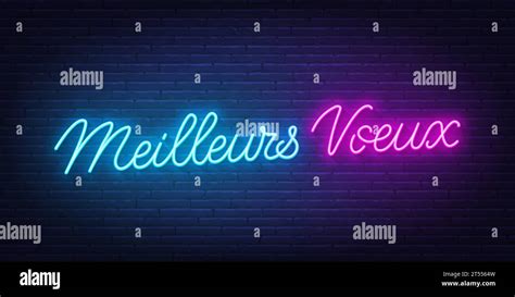 Meilleurs Voeux neon lettering on brick wall background. Best wishes in French Stock Vector ...