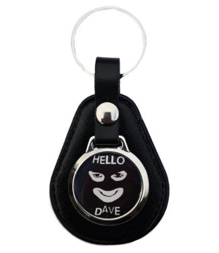 PAPA LAZAROU - HELLO DAVE! LEATHER KEYRING | eBay