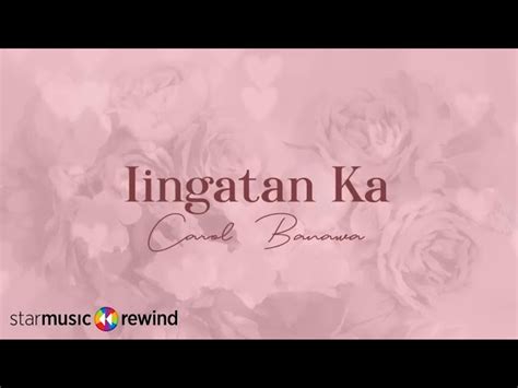 Music Downloader & Converter - Iingatan Ka - Carol Banawa (Lyrics)