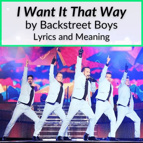 "I Want It That Way" Lyrics & Meaning (Backstreet Boys)