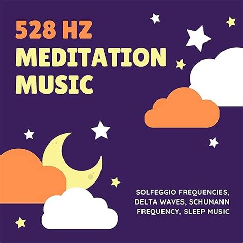 528 hz Meditation Music - Solfeggio Frequencies, Delta Waves, Schumann ...