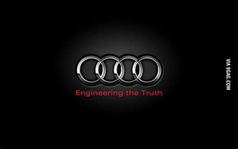 Audi's new slogan - 9GAG