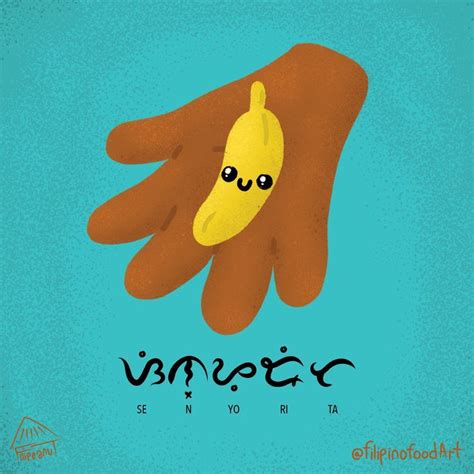 Señorita Banana with Baybayin | Filipino recipes, Food art, Banana