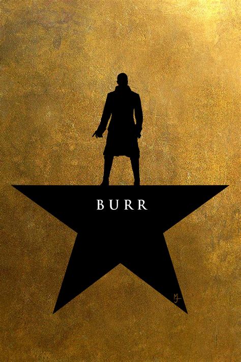 Hamilton, Aaron Burr Poster by Doctor-HooLock on DeviantArt