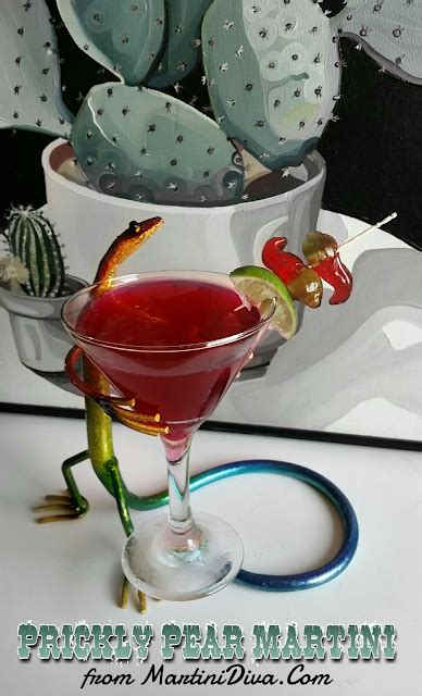 The MARTINI DIVA: PRICKLY PEAR ( Cactus) MARTINI