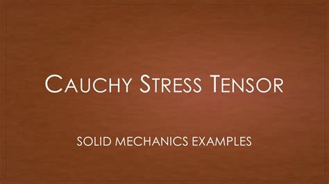 Solid Mechanics - Quiz Examples | The Cauchy Stress Tensor - YouTube