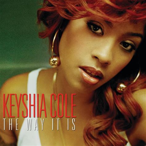 Keyshia Cole - The Way It Is Lyrics and Tracklist | Genius