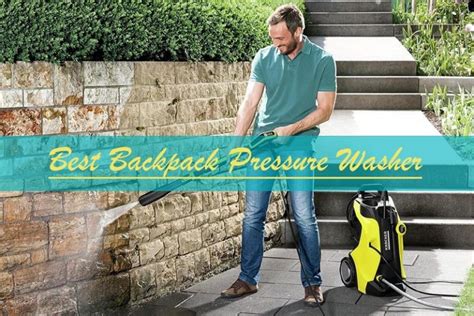 Best Backpack Pressure Washer Reviews