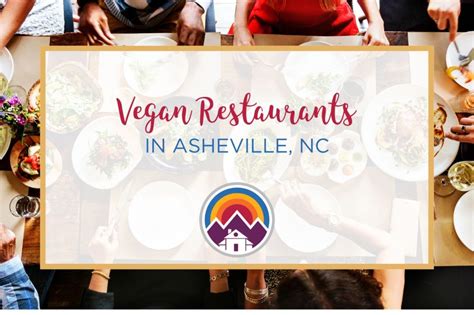 18 Best Vegan Restaurants in Asheville NC - Our Blue Ridge House