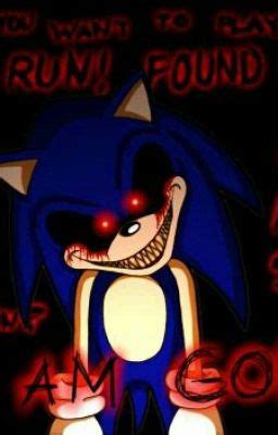 original Sonic.exe Creepypasta - Sonic. exe - Wattpad