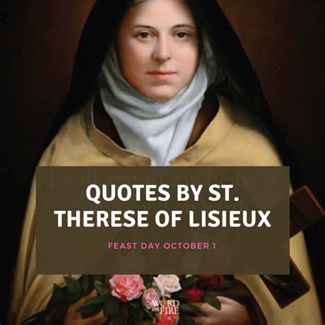 MY FAVORITE ST. THERESE OF LISIEUX QUOTES