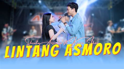 Lirik Lagu Lintang Asmoro - Shinta Arsinta Feat Kevin Ihza: Wong Ayu Tresnamu Kinaryo Tombo ...