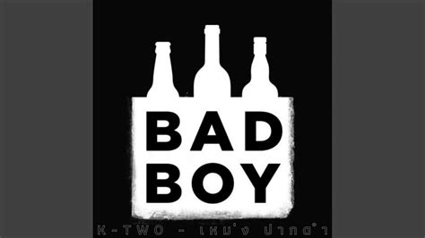 BADBOY (feat. เหม่ง ปากดำ) - YouTube Music