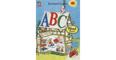 Richard Scarry's ABC Word Book by Richard Scarry