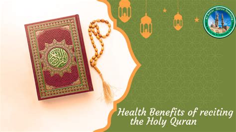 Health Benefits of Reciting the Holy Quran