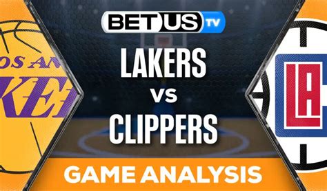 Preview & Analysis: Lakers vs Clippers 01-23-2024