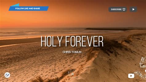 Holy Forever - Chris Tomlin | WordShip - YouTube