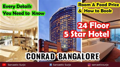 Conrad Bangalore | 5 Star Luxury Hotel in India |5 Star Hotel Food ...