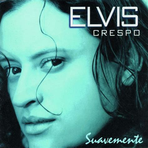 Suavemente, a song by Elvis Crespo on Spotify | Latin music, Best party songs, Elvis