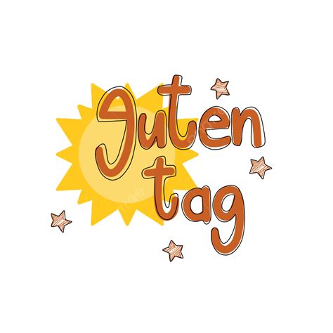 Tag PNG Transparent, Simple Lettering Guten Tag, Guten Tag, German ...