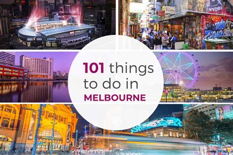 101 Things To Do In Melbourne - The Ultimate List!