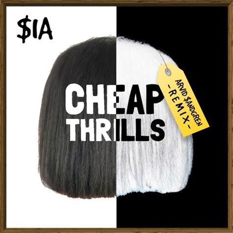 Stream Sia - Cheap Thrills (Arrived Remix) by Arrived | Listen online for free on SoundCloud