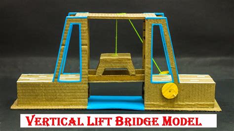 Science Projects | Vertical Lift Bridge Working Model - YouTube