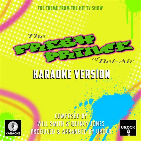 ‎The Fresh Prince of Bel-Air (From "the Fresh Prince of Bel-Air") [Karaoke Version] - Single by ...