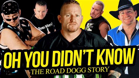 OH YOU DIDN'T KNOW | The Road Dogg Story (Full Career Documentary) - YouTube